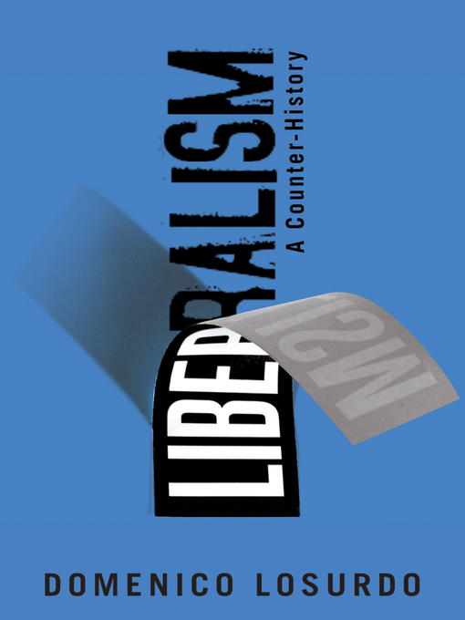 Title details for Liberalism by Domenico Losurdo - Available